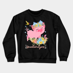 Schwein Vogel Umwelt Schutz Prinzessin Blumen Süß Crewneck Sweatshirt